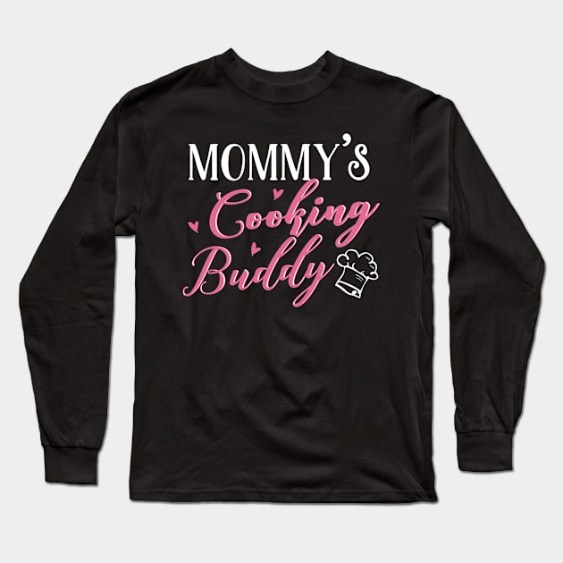 Cooking Mom and Baby Matching T-shirts Gift Long Sleeve T-Shirt by KsuAnn